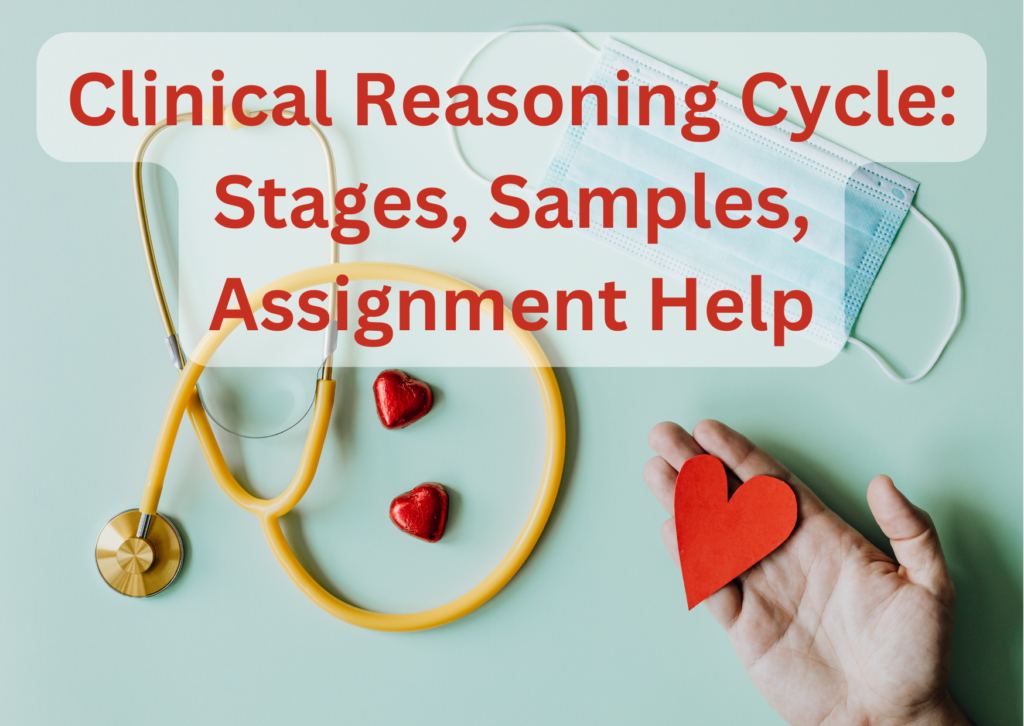 Clinical Reasoning Cycle: Embark on a Journey to Optimal Patient Care